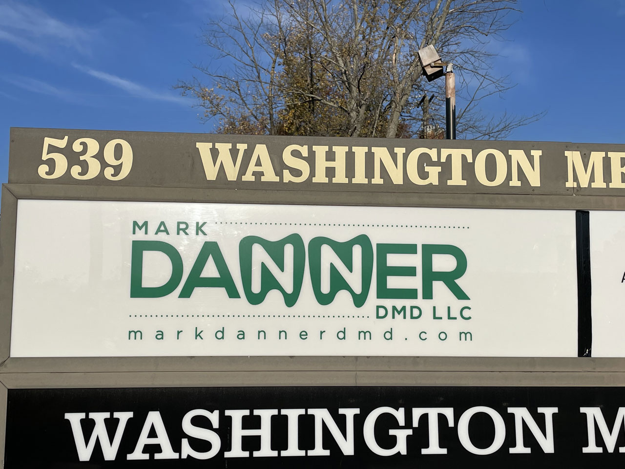 Dr. Mark Danner's new lighted commercial sign